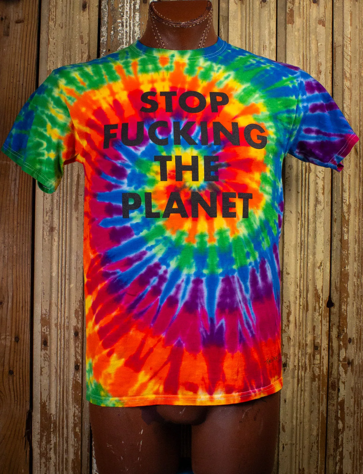 Recycled Stop Fucking The Planet T Shirt Tie Dye Medium